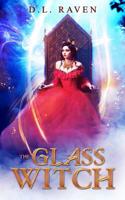 The Glass Witch 1974354830 Book Cover