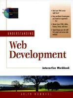Understanding Web Development Interactive Workbook 013025844X Book Cover