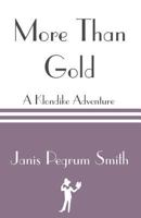 More Than Gold 1849143625 Book Cover