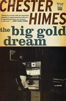 The Big Gold Dream 1560251042 Book Cover