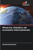 Minaccia climatica ed economia internazionale 6206028380 Book Cover