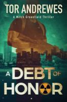 A Debt of Honor: A Mitch Greenfield Thriller B0FJPWBFVR Book Cover