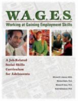 W.A.G.E.S: Working at Gaining Employment Skills 1593180683 Book Cover