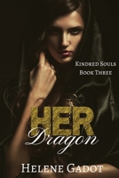 Her Dragon 1721668691 Book Cover