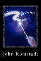 The Dwelling Nature of the Thought: Poetry of love, Love lost and Lover's cost 1506198066 Book Cover