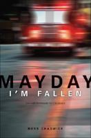 Mayday, I'm Fallen: Survival Strategies for Christians 1602478414 Book Cover