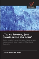 "To, co istotne, jest niewidoczne dla oczu" (Polish Edition) 620862391X Book Cover