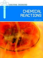 Chemical Reactions (Essential Chemistry) 0791095312 Book Cover