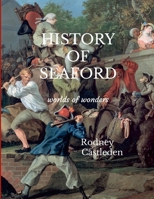 History of Seaford 1447716183 Book Cover