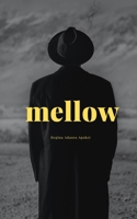 Mellow 9357614710 Book Cover