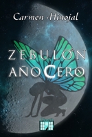 Zebulón, año cero B098F5LGJY Book Cover