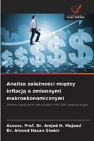 Analiza zaleznosci miedzy inflacja a zmiennymi makroekonomicznymi (Polish Edition) 6208871336 Book Cover