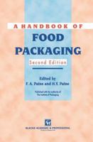 A Handbook of Food Packaging 1461362148 Book Cover