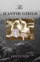 The Hastie Girls 1440440263 Book Cover