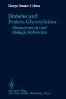 Diabetes and Protein Glycosylation: Measurement and Biologic Relevance 1461293669 Book Cover
