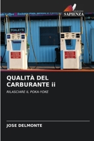 QUALITÀ DEL CARBURANTE ii (Italian Edition) 6209613691 Book Cover