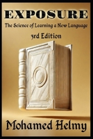 Exposure: The Science of Learning a New Language (3rd Edition) B0DRF7Y8PR Book Cover