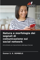 Natura e morfologia dei segnali di comunicazione sui social network 6207245717 Book Cover