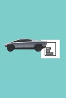 Make Shit Happen - Cybertruck Lightblue Cover Notebook: A Tool For your to Save Your Big Ideas, and Make Sure Those Crazy Thoughts Become Reality! 1673132995 Book Cover