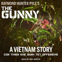 The Gunny: A Vietnam Story 1480050571 Book Cover