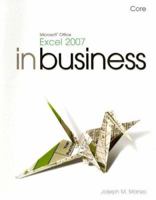 Sample Edition: In Business Microsoft Office Excel 2007, Core 0132447916 Book Cover