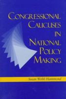 Congressional Caucuses in National Policymaking 0801856825 Book Cover