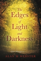 The Edges of Light and Darkness B0CKYFFLY4 Book Cover