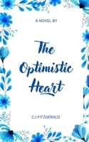 The Optimistic Heart 9360947741 Book Cover