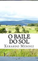 O baile do sol 1494920034 Book Cover