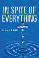 In Spite of Everything 1684227143 Book Cover