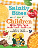 Saintly Bites for Children 0764828746 Book Cover
