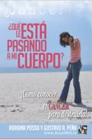 Que Le Esta Pasando a Mi Cuerpo? 0989628361 Book Cover