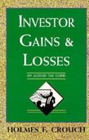 Investor gains & losses 0944817092 Book Cover