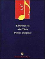 Early Dances: Alte Tanze 9638303433 Book Cover