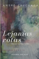Lejanías rotas B0BP98Z8H7 Book Cover