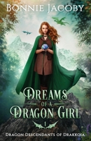 Dreams of a Dragon Girl 1738797406 Book Cover