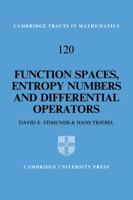 Function Spaces, Entropy Numbers, Differential Operators 0521059755 Book Cover
