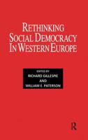 Rethinking Social Democracy in Western Europe (Journal of West European Politics) 0714640980 Book Cover