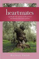 Heartmates: A Guide for the Spouse and Family of the Heart Patient 0981745024 Book Cover