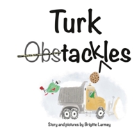 Turk Tackles B0GPMGTPWK Book Cover