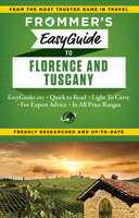 Frommer's EasyGuide to Florence and Tuscany 1628871121 Book Cover