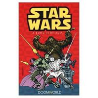 Star Wars: A Long Time Ago... Vol. 1: Doomworld 1569717540 Book Cover