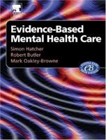 Evidenced-Based Mental Health Care 0443073066 Book Cover