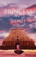 Woes of the Princess of Conji 1636406408 Book Cover