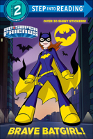 Brave Batgirl! 1524717118 Book Cover
