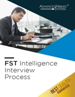 FST Intelligence Interview Process B08DSVHQ3K Book Cover