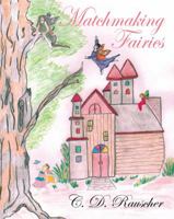 Matchmaking Fairies 1432761498 Book Cover