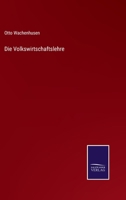 Die Volkswirtschaftslehre 3375070535 Book Cover