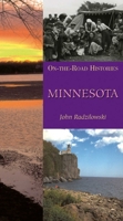 Minnesota (On-The-Road Histories) 1566565677 Book Cover