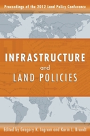 Infrastructure and Land Policies 1558442510 Book Cover